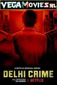 delhi crime 2019 , vegamovies3