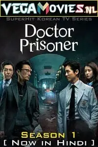 doctor prisoner 2019 , vegamovies3