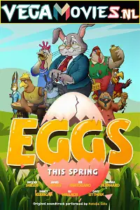 eggs 2021 , vegamovies3