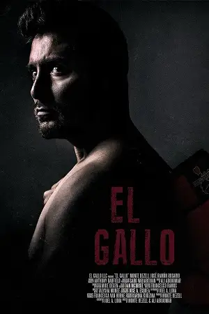 el gallo 2018 , vegamovies3