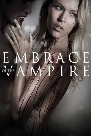 embrace of the vampire 2013 , vegamovies3