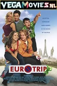 eurotrip 2004 , vegamovies3
