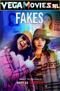 fakes netflix original 2022 , vegamovies3