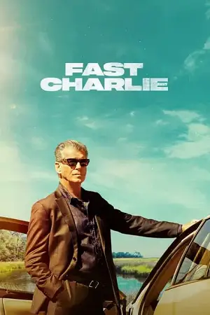 fast charlie 2023 , vegamovies3