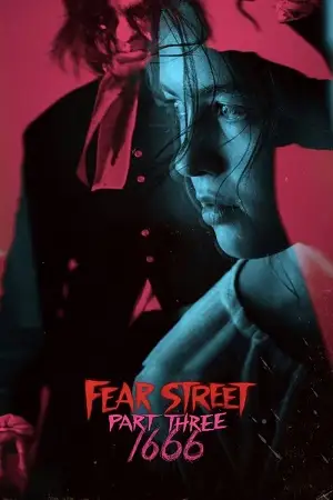 fear street part 3 1666 2021 , vegamovies3