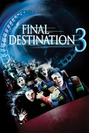 final destination 3 2006 , vegamovies3