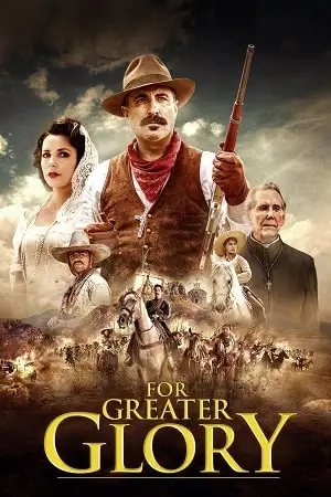 for greater glory 2012 , vegamovies3