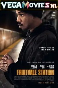 fruitvale station 2013 , vegamovies3