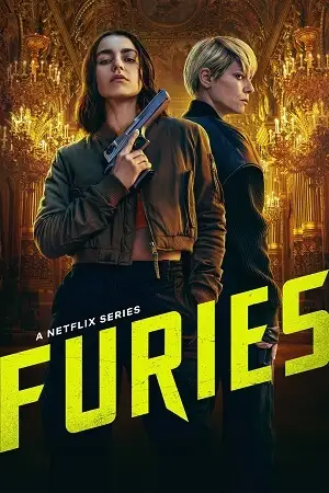furies netflix original 2024 , vegamovies3