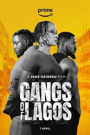 gangs of lagos 2023 , vegamovies3