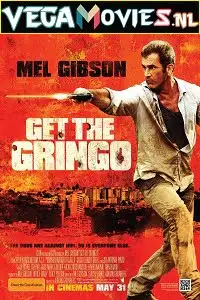 get the gringo 2012 , vegamovies3