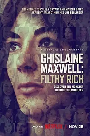 ghislaine maxwell filthy rich 2022 , vegamovies3