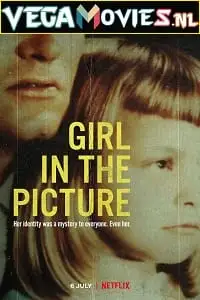 girl in the picture 2022 , vegamovies3