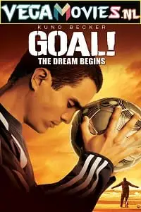 goal the dream begins 2005 , vegamovies3