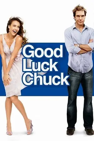 good luck chuck 2007 , vegamovies3