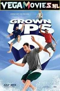 grown ups 2 2013 , vegamovies3