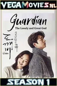 guardian the lonely and great god season 1, vegamovies3