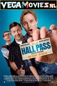 hall pass 2011 , vegamovies3