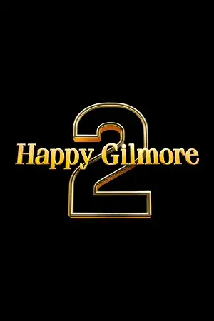 happy gilmore 2 2025 , vegamovies3
