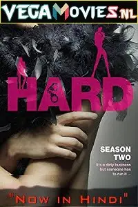 hard season 2 , vegamovies3