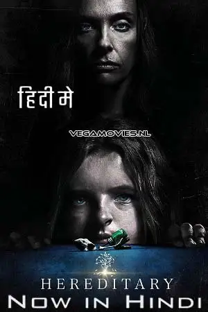 hereditary 2018 , vegamovies3