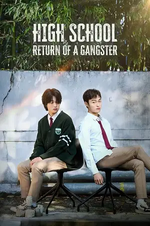 high school return of a gangster season 1 , vegamovies3
