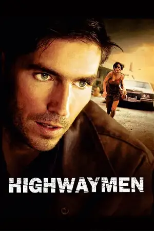 highwaymen 2004 , vegamovies3