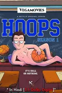hoops season 1, vegamovies3