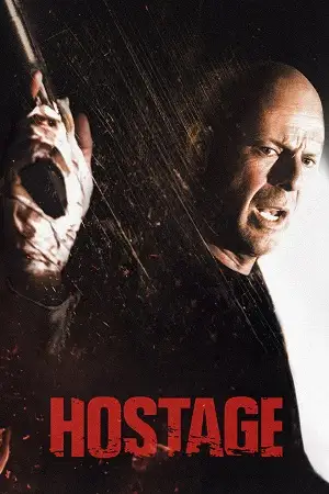 hostage 2005 , vegamovies3