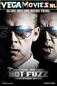 hot fuzz 2007 , vegamovies3