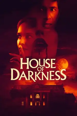 house of darkness 2022 , vegamovies3