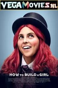 how to build a girl 2019 , vegamovies3