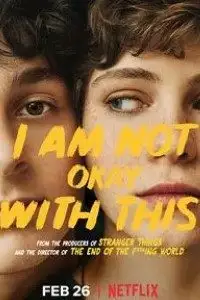 i am not okay with this season 1 , vegamovies3