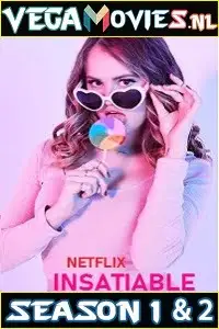 insatiable season 1, vegamovies3
