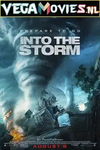 into the storm 2014 , vegamovies3