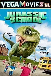 jurassic school 2017 , vegamovies3