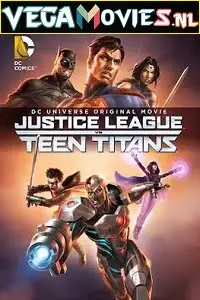 justice league vs. teen titans 2016 , vegamovies3