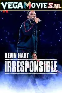kevin hart irresponsible 2019 , vegamovies3