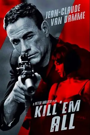 kill em all 2017 , vegamovies3