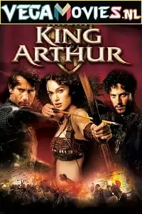 king arthur 2004 , vegamovies3