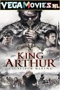 king arthur excalibur rising 2017 , vegamovies3