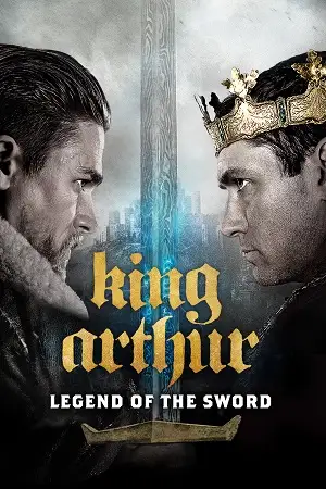 king arthur legend of the sword 2017 , vegamovies3