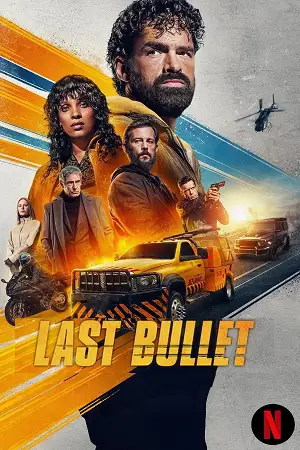 last bullet 2025 , vegamovies3