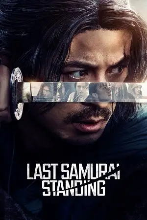 last samurai standing 2025 , vegamovies3