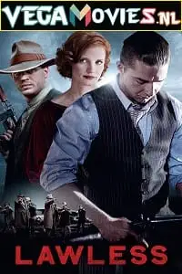 lawless 2012 , vegamovies3