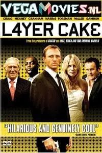 layer cake 2004 , vegamovies3