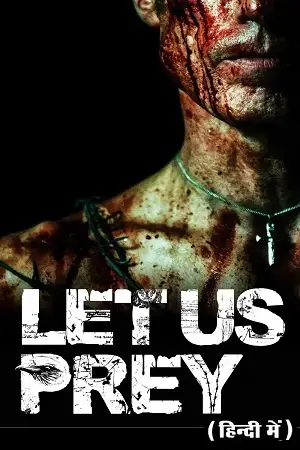 let us prey 2014 , vegamovies3