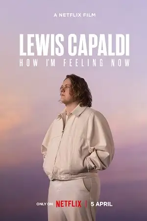 lewis capaldi how i m feeling now 2023 , vegamovies3