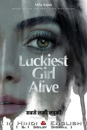 luckiest girl alive 2022 , vegamovies3