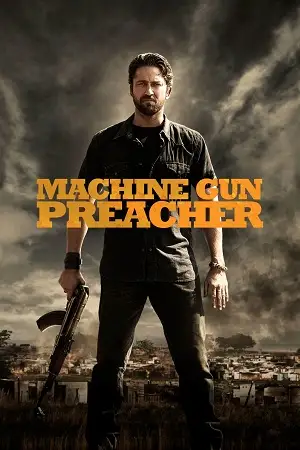 machine gun preacher 2011 , vegamovies3